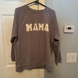 State of Mine Mama Sweatshirt.  Medium, NWOT.